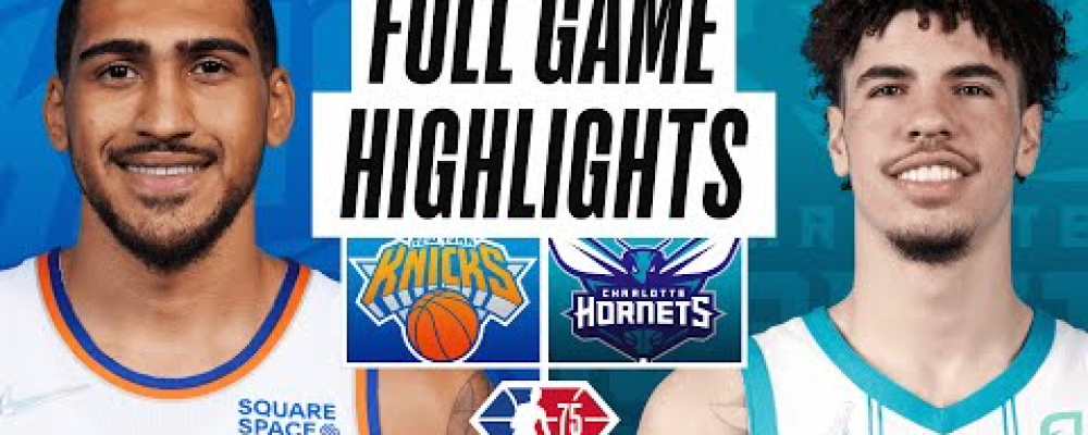 KNICKS at HORNETS | FULL GAME HIGHLIGHTS | March 23, 2022 – NBA