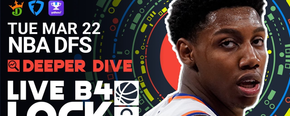 NBA DFS Picks 3/22/22 | Deeper Dive & Live Before Lock – Awesemo DFS – Daily Fantasy Sports Advice